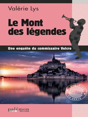 cover image of Le Mont des Légendes